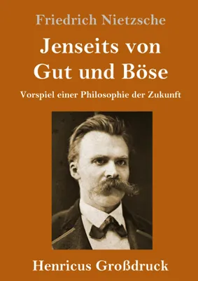 Produktbild von Jenseits von Gut und Böse (Großdruck)