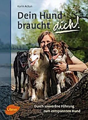 Produktbild von Dein Hund braucht dich!