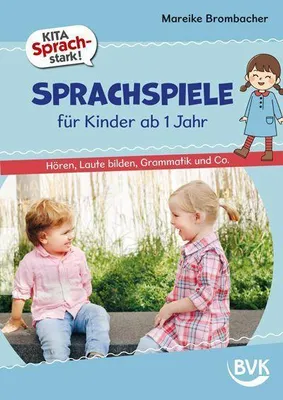 Produktbild von Kita Sprachstark: Sprachspiele für Kinder ab 1 Jahr
