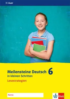 Produktbild von Meilensteine Deutsch in kleinen Schritten. Lesestrategien 6. Schuljahr. Ausgabe ab 2016