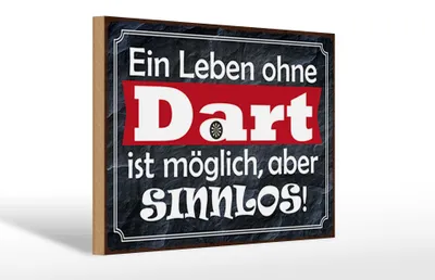 Produktbild von Holzschild ein Leben ohne Dart ist sinnlos, 30x20 cm, Holzschilder Spruch Sport Hobby