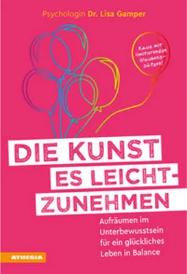 Produktbild von Die Kunst es leichtzunehmen