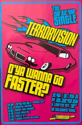 Imagen del producto de Terrorvision - 2001 - ¿Quieres ir más rápido? - Póster - 47x69 cm