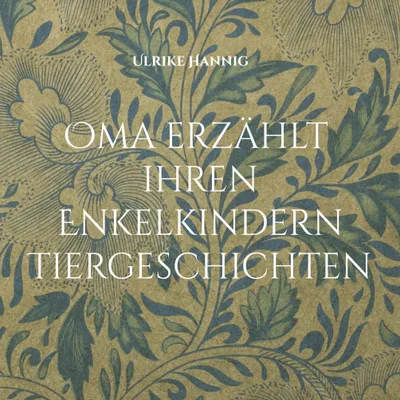 Produktbild von Oma erzählt ihren Enkelkindern Tiergeschichten