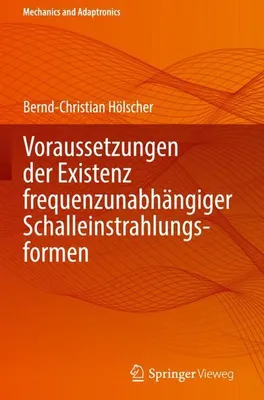 Zdjęcie produktu dla Voraussetzungen der Existenz frequenzunabhängiger Schalleinstrahlungsformen