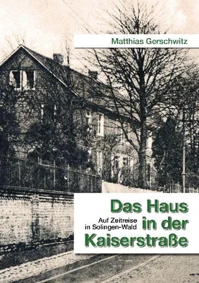 Produktbild von Das Haus in der Kaiserstraße
