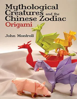 Productafbeelding van Mythological Creatures and the Chinese Zodiac Origami