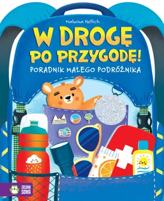 Obrázek produktu pro W drogę po przygodę! Poradnik młodego podróżnika