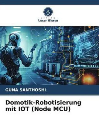 Produktbild von Domotik-Robotisierung mit IOT (Node MCU)