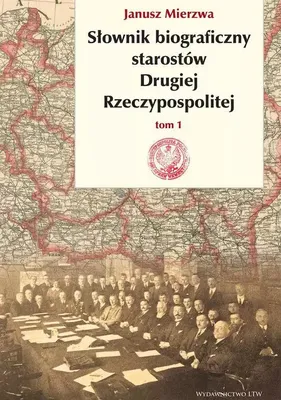 Produktbild von Slownik biograficzny starostow Drugiej Rzeczypospolitej