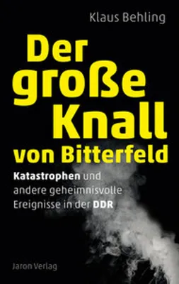 Image de Der große Knall von Bitterfeld