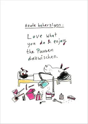 Produktbild von Postkarte Karindrawings "Heute beherzigen: Love what you do & enjoy ..."