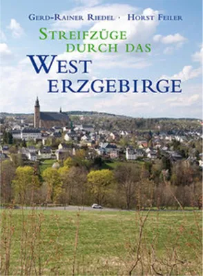 Obrázek produktu pro Streifzüge durch das Westerzgebirge