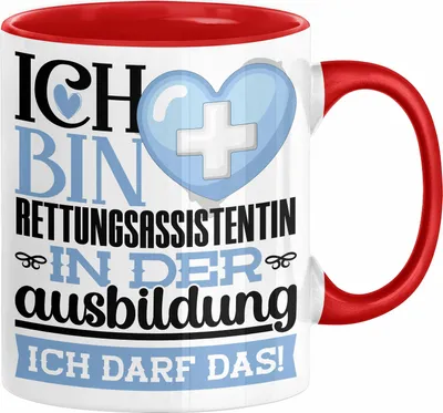 Produktbild von Rettungsassistentin Ausbildung Start Geschenk Tasse Ich Bin Rettungsassistentin In Der Ausbildung Ich Darf Das Kaffee-Becher Geschenkidee (Rot)