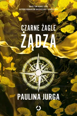 Immagine prodotto di Żądza. Czarne żagle. Tom 2, Paulina Jurga