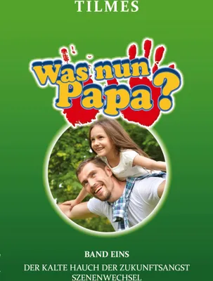 Produktbild von Was nun Papa?