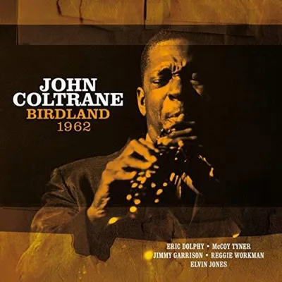 Immagine prodotto di John Coltrane - Birdland 1962 (Ristampa) (Edizione limitata) (180 g) (LP)