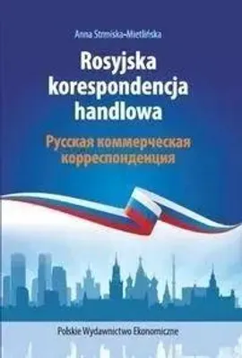 Image de ISBN Rosyjska korespondencja handlowa, Polski, Broszurowa okładka, 240 stron(y)