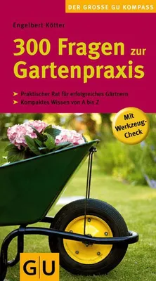 Produktbild von Kötter, E: 300 Fragen zur Gartenpraxis