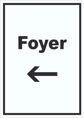 Produktbild von Foyer Schild mit Text und Richtungspfeil links Eingangshalle hochkant A3 Rückseite selbstklebend