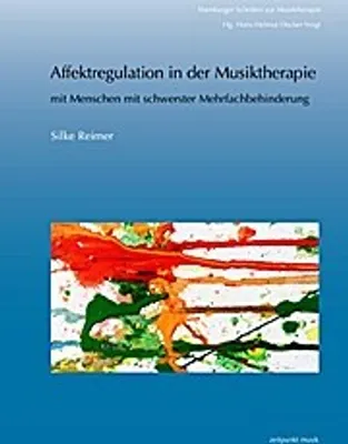 Image de Affektregulation in der Musiktherapie mit Menschen mit schwerster Mehrfachbehindertung