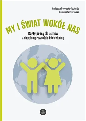 Zdjęcie produktu dla Karty pracy My i świat wokół nas dla uczniów