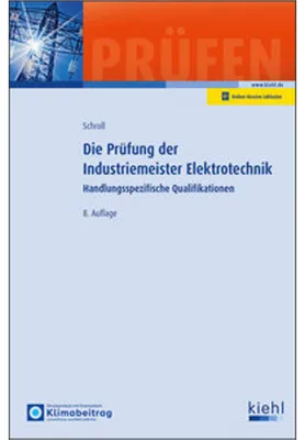 Produktbild von Die Prüfung der Industriemeister Elektrotechnik