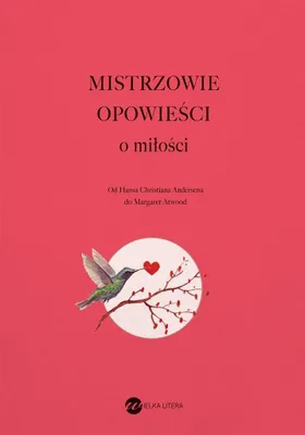Productafbeelding van Mistrzowie opowieści O miłości - antologia opowiadań