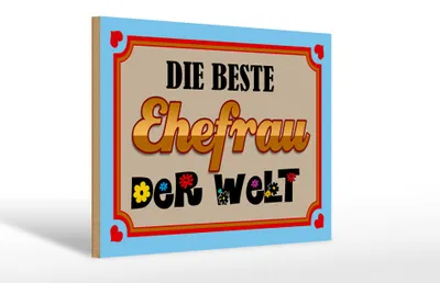 Produktbild von Holzschild Spruch 30x20cm die Beste Ehefrau der Welt