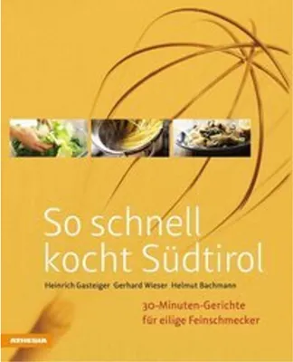 Produktbild von So schnell kocht Südtirol