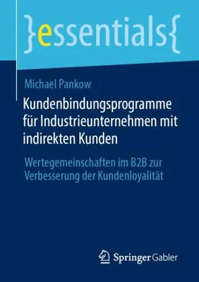 Obrázek produktu pro Kundenbindungsprogramme für Industrieunternehmen mit indirekten Kunden
