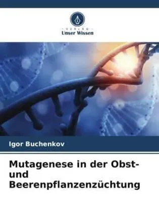 Produktbild von Mutagenese in der Obst- und Beerenpflanzenzüchtung