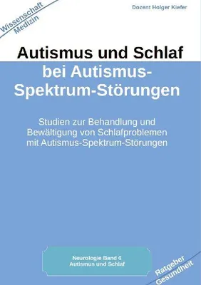 Produktbild von Autismus und Schlaf bei Autismus-Spektrum-Störungen