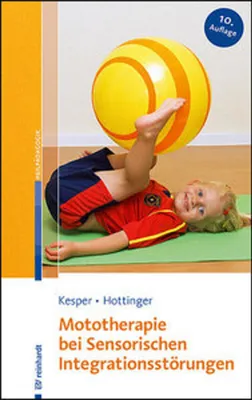Obrázek produktu pro Mototherapie bei Sensorischen Integrationsstörungen