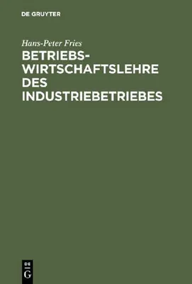 Produktbild von Betriebswirtschaftslehre des Industriebetriebes