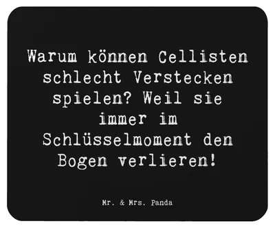Produktbild von Mr. & Mrs. Panda Mousepad Spruch Cello Schlüsselmoment - Schwarz - Geschenk, Mouse Pad, laptop mauspad, Musikinstrument, mousematte, Musik, Musiker, Orchester, Lernen
