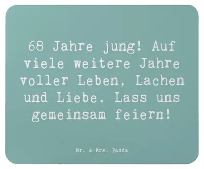Produktbild von Mr. & Mrs. Panda Mauspad Spruch 68. Geburtstag Freude - Meeresbrise - Geschenk, handgefertigte Geschenke, Geburtstagsgeschenk, mousematte, laptop mousepad, Mouse Pad