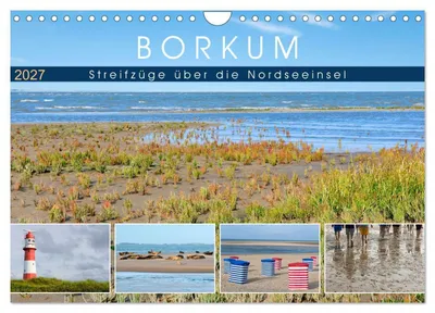 Produktbild von Borkum: Streifzüge über die Nordseeinsel (Wandkalender 2027 DIN A4 quer), CALVENDO Monatskalender
