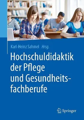 Produktbild von Hochschuldidaktik der Pflege und Gesundheitsfachberufe