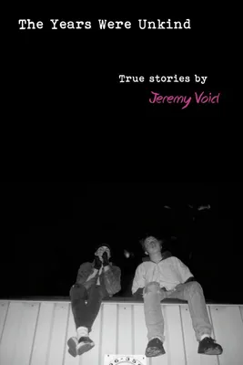 Produktbild von The Years Were Unkind