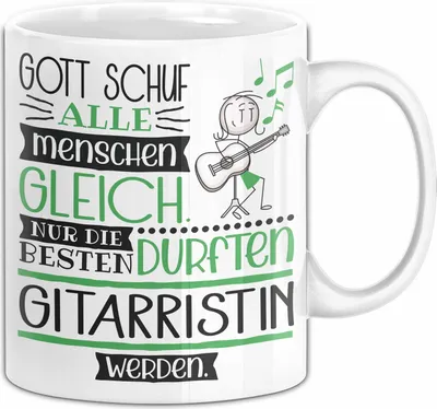Produktbild von Gitarristin Geschenk Becher Tasse Gott Schuf Alle Menschen Gleich Nur Die Besten Durfeten Gitarristin Werden Geschenkidee Lustig (Weiß)