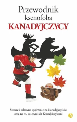 Obrázok produktu pre Przewodnik ksenofoba. Kanadyjczycy