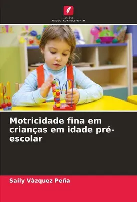 Produktbild von Feinmotorik bei Kindern im Vorschulalter