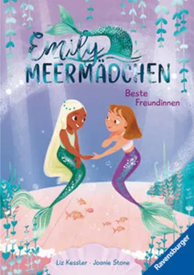 Produktbild von Emily Meermädchen - Beste Freundinnen (ein Meerjungfrauen-Erstlesebuch für Kinder ab 6 Jahren)