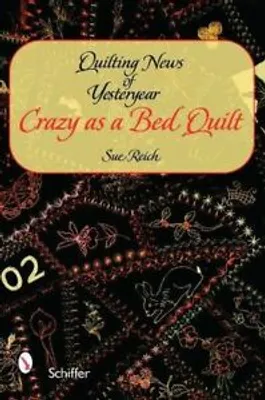 Obrázek produktu pro Quilting News of Yesteryear