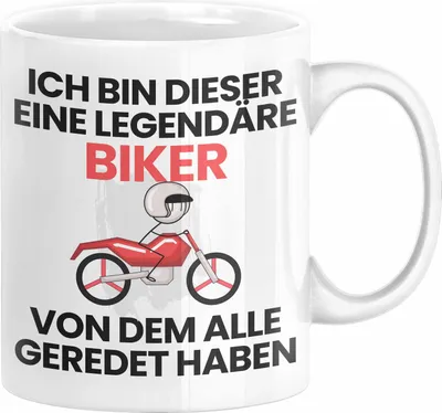 Produktbild von Biker Geschenk Tasse Lustige Geschenkidee Geburtstag für Biker Ich Bin Dieser Legendäre Biker Von Dem Alle Geredet Haben Kaffee-Becher (Weiß)