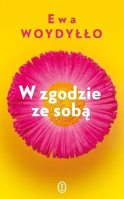 Zdjęcie produktu dla W zgodzie ze sobą. Poradnik