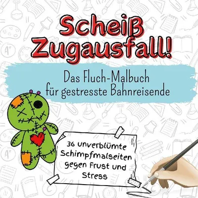 Produktbild von Scheiß Zugausfall!