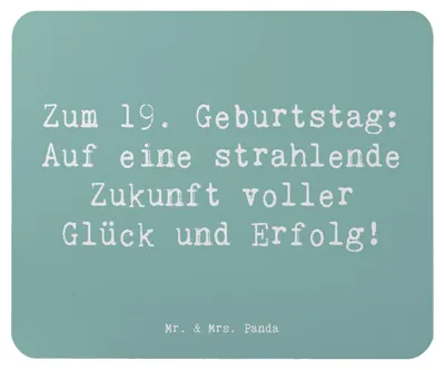 Produktbild von Mr. & Mrs. Panda Mauspad Spruch 19. Geburtstag Zukunft - Meeresbrise - Geschenk, pc mausunterlage, mousematte, Geburtstagsgeschenk, besondere Wünsche, Happy Birthday