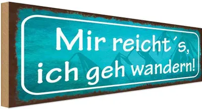 Produktbild von vianmo Holzschild 10x27 cm mir reicht`s ich geh wandern Dekoration